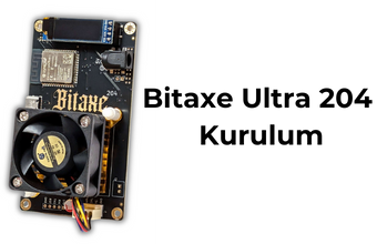 Bitaxe Ultra 204 Kurulumu